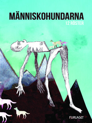 cover image of Människohundarna